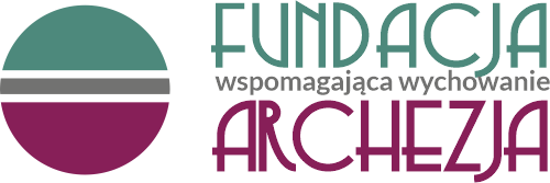 Fundacja Wspierająca Wychowanie ARCHEZJA