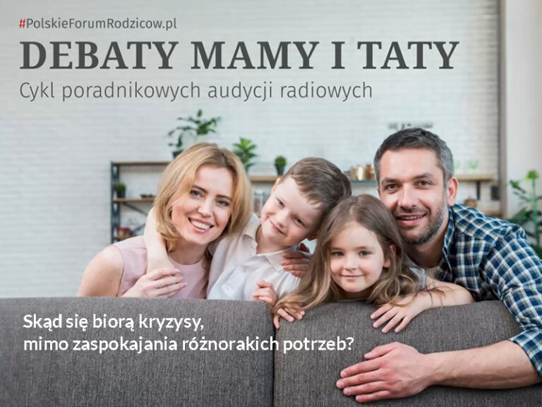 Skąd się biorą kryzysy, mimo zaspokajania różnorakich potrzeb?