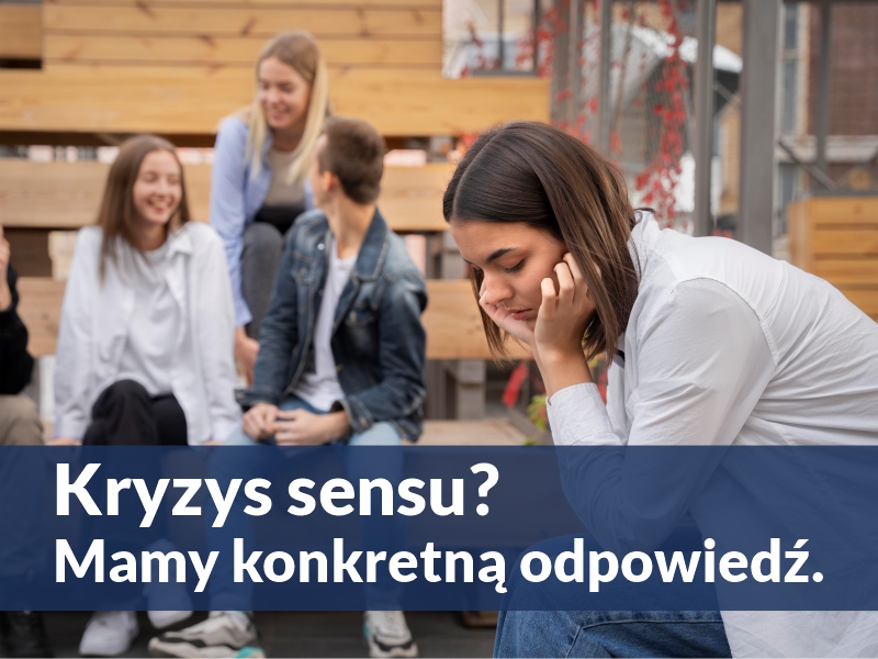 kryzys sensu - mamy konkretną odpowiedź