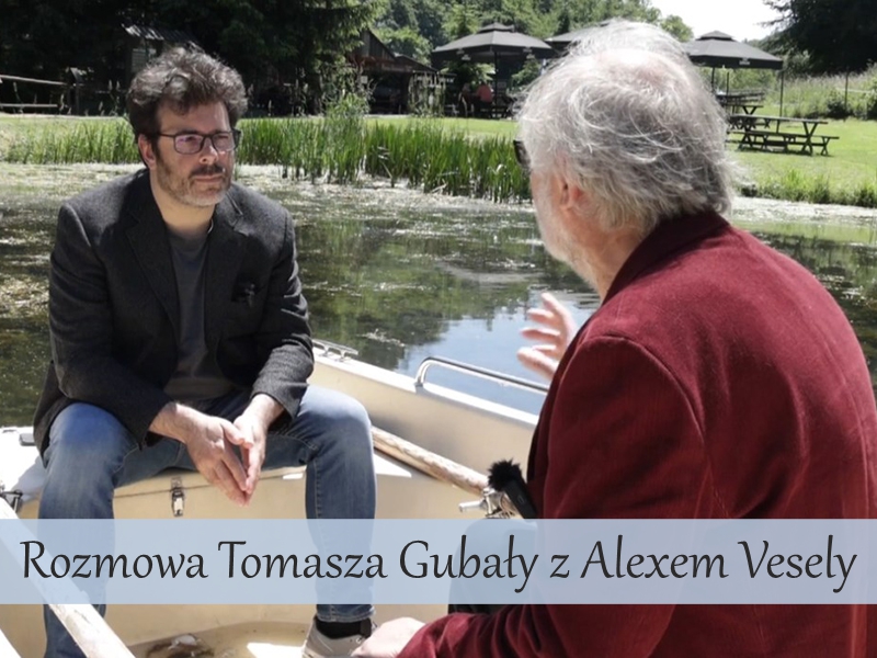 rozmowa Tomasza Gubały z Alexem Vesely